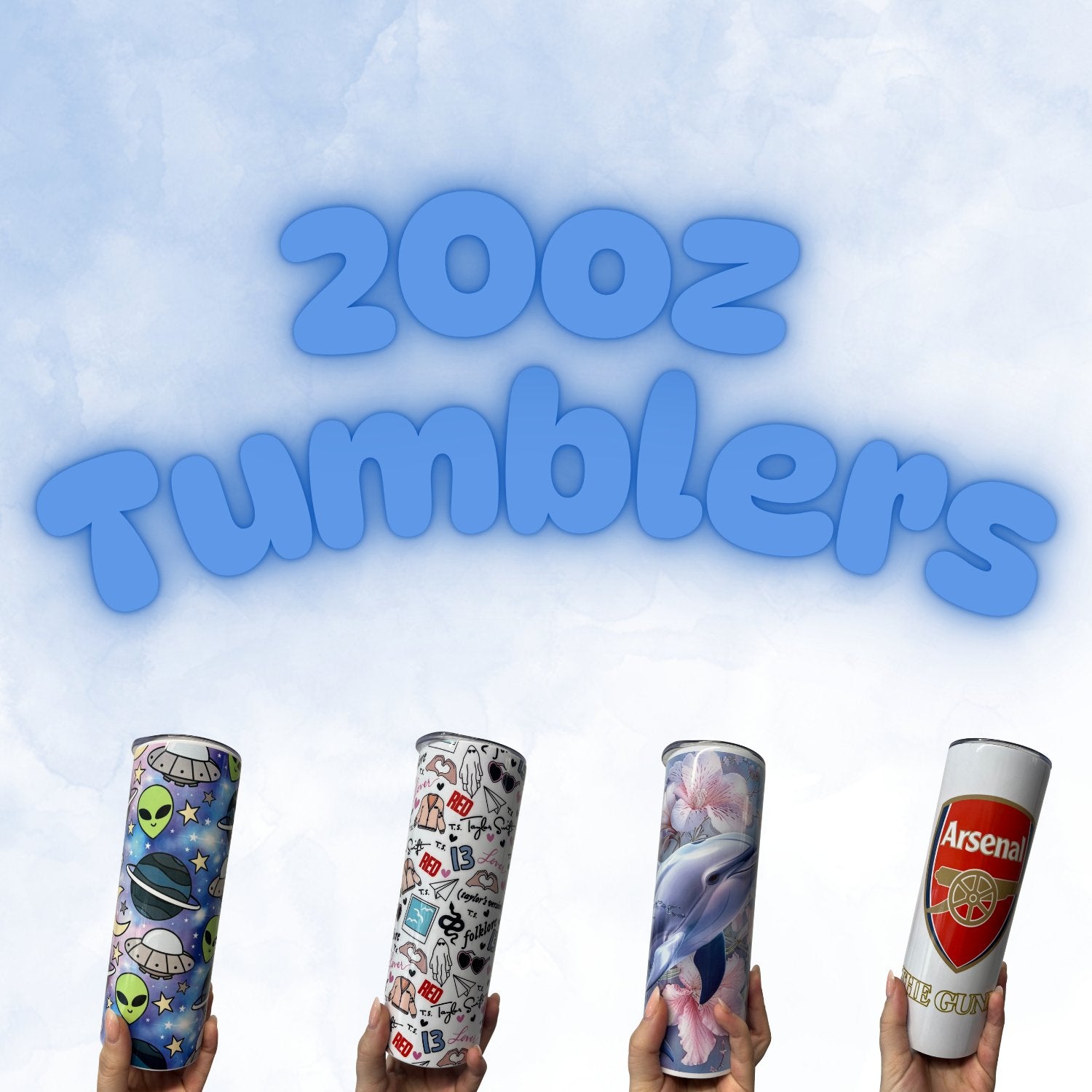 20oz Tumblers