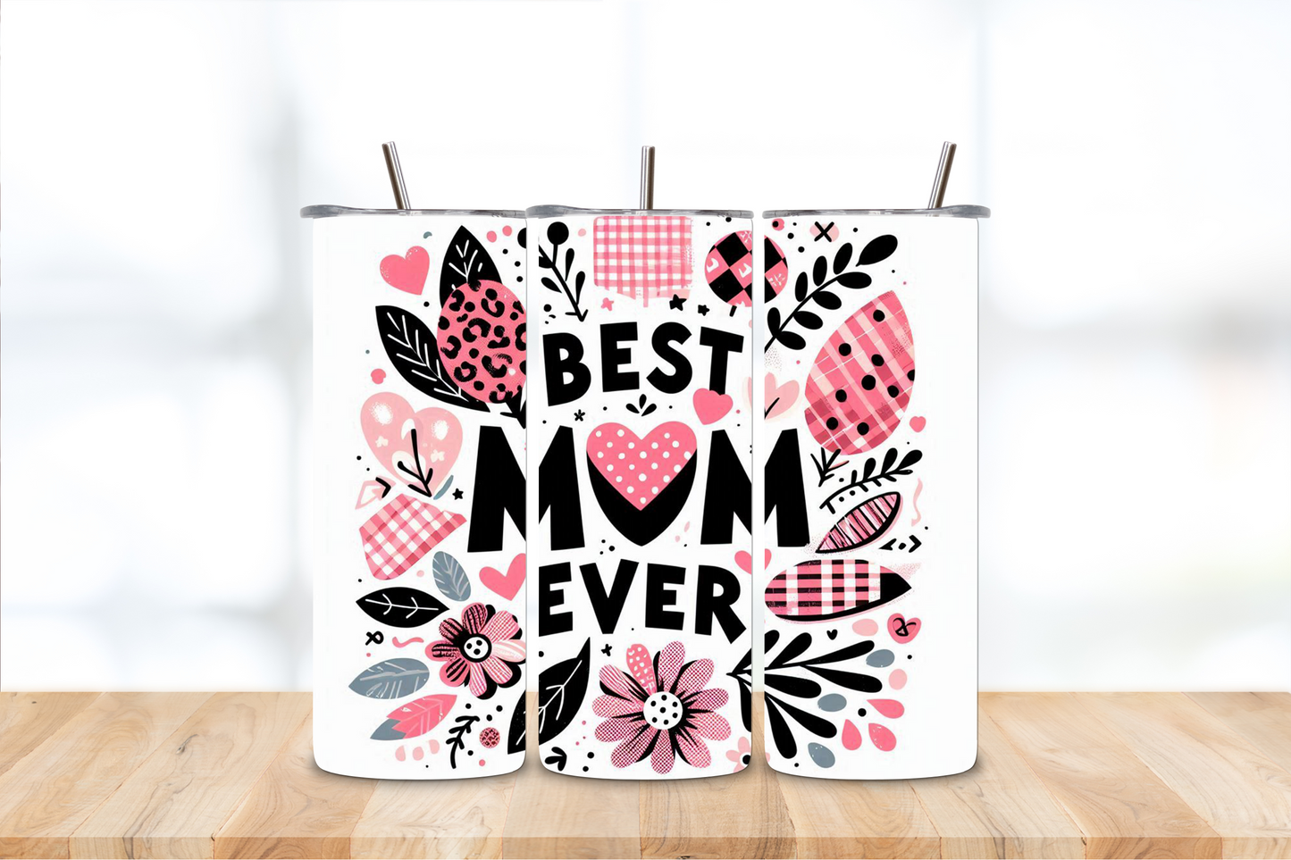 Best Mum Ever 20oz Tumbler