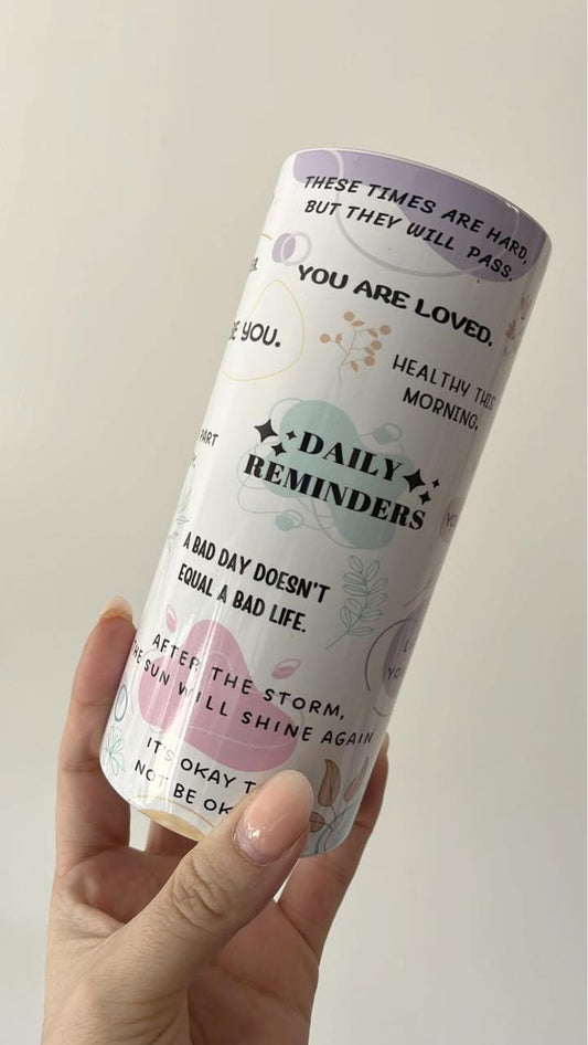 Daily Reminders 15oz Tumbler